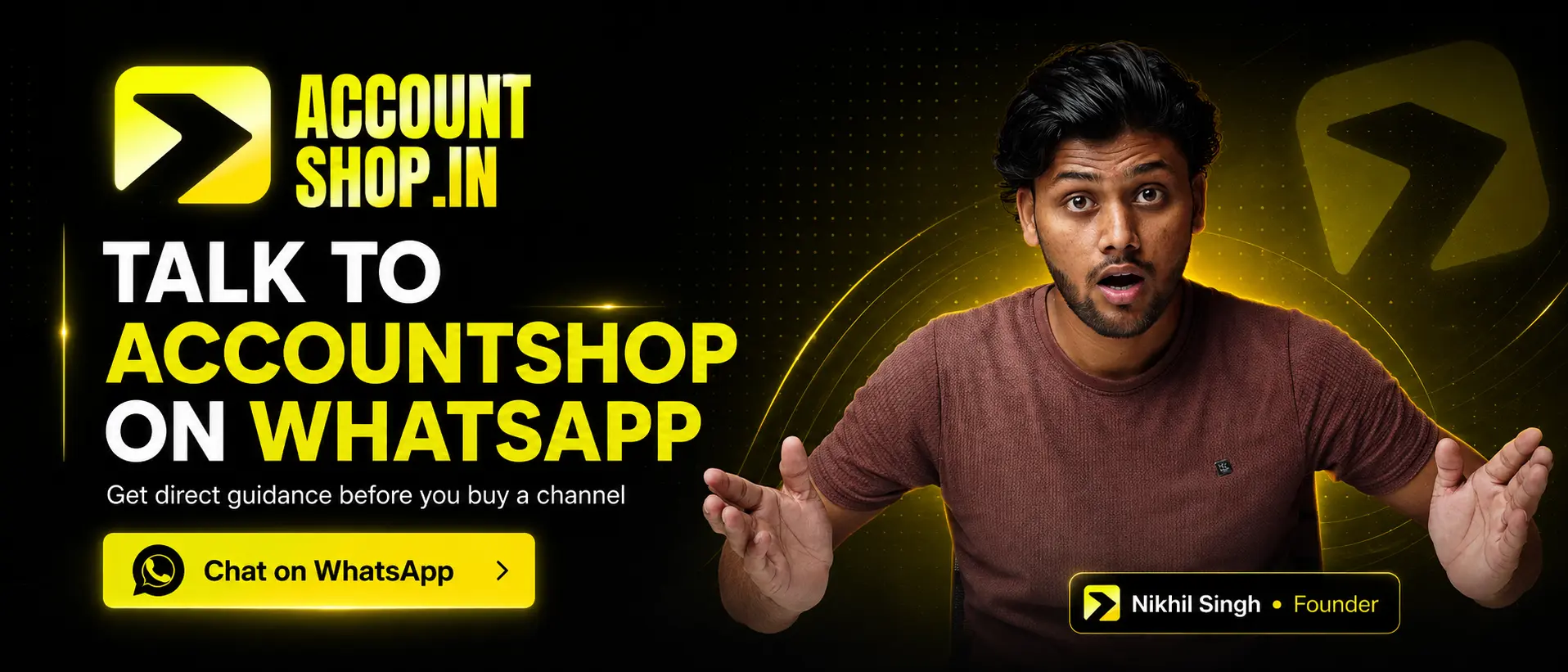 Talk to AccountShop on WhatsApp for YouTube channel assistance